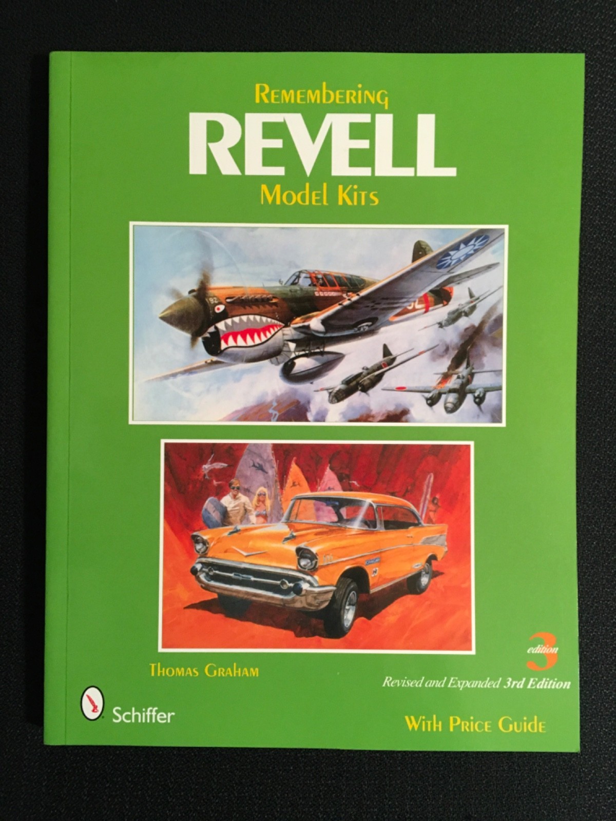 REMEMBERING REVELL MODEL KITS Guide by Thomas Graham Schiffer 3rd Edition NEW PB