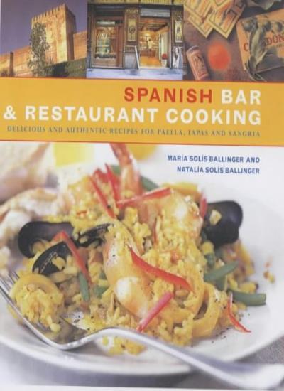 Spanish Bar and Restaurant Cooking By Maria Ballinger