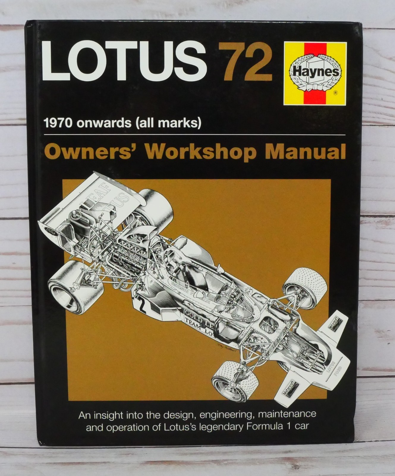 Lotus 72: 1970 Onwards, All Models, Haynes Owner’s Workshop Manual, Wagstaff HC