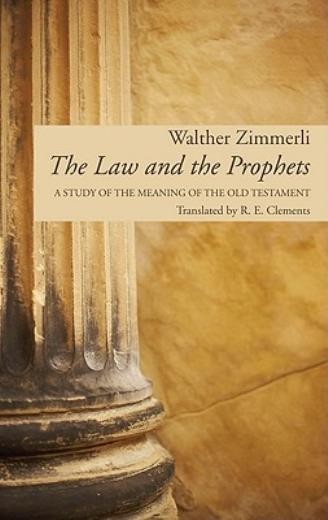 The Law And The Prophets