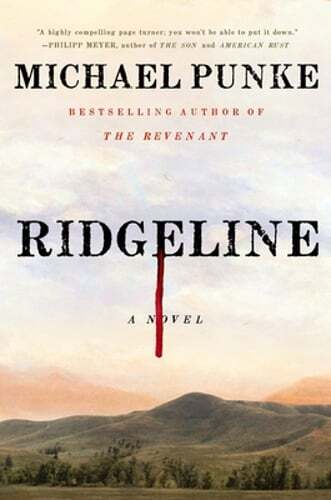 Ridgeline by Michael Punke: Used