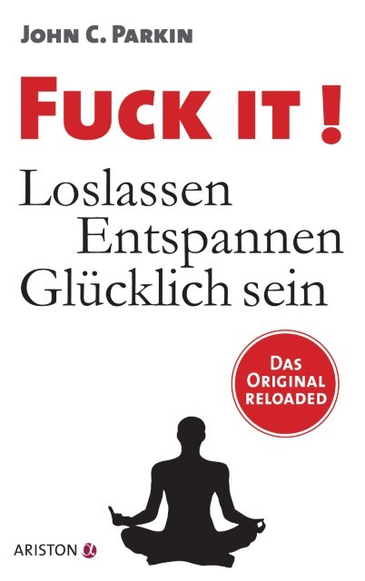 Fuck It! ~ John C. Parkin ~ 9783424201574