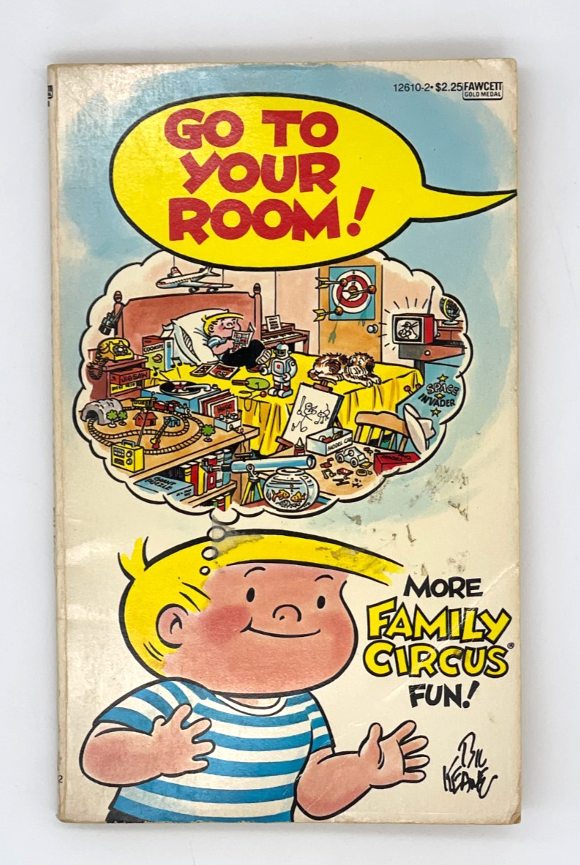 FAMILY CIRCUS “Go to Your Room” (1982) Bill Keane Cartoon Paperback 125 pages