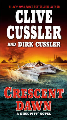 Crescent Dawn (Dirk Pitt Adventures) – Paperback By Cussler, Clive – GOOD