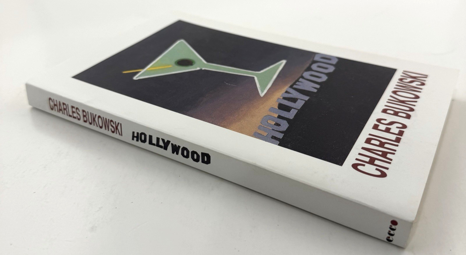 HOLLYWOOD Charles Bukowski Ecco 2002 PB