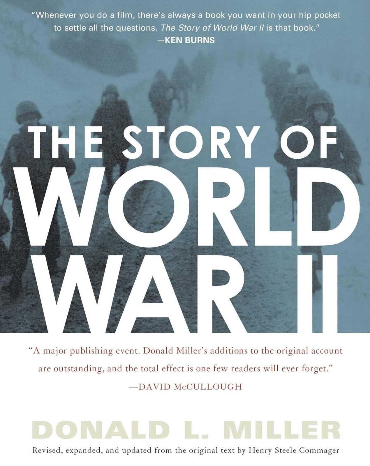 The Story of World War II: Revised, expanded, and updated from the original …
