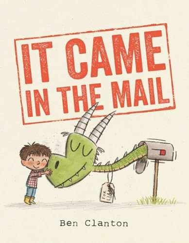 It Came in the Mail – Paperback, by Clanton Ben – Very Good