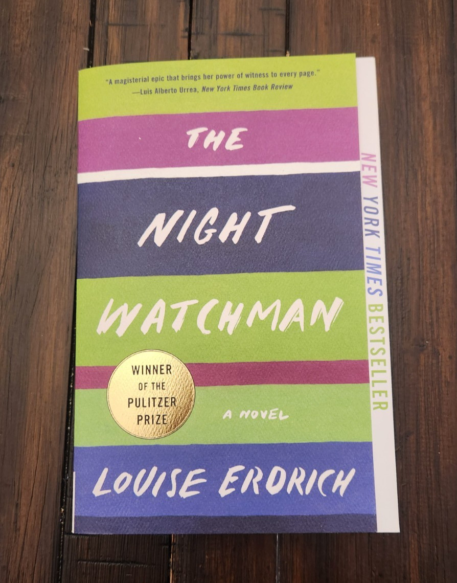 The Night Watchman: A Novel – Paperback By Erdrich, Louise – BRAND NEW