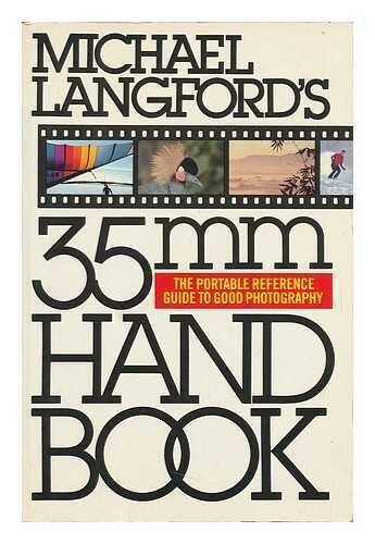 Mlangford 35mm Handbk – Paperback By Langford, Michael – GOOD