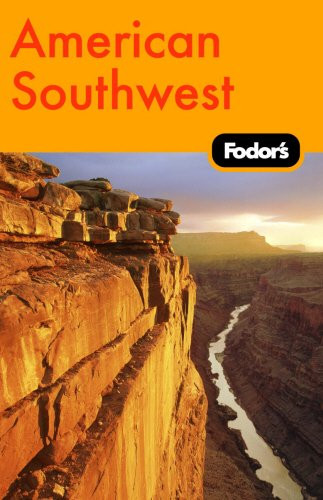 Fodors American Southwest, 1s – VERY GOOD