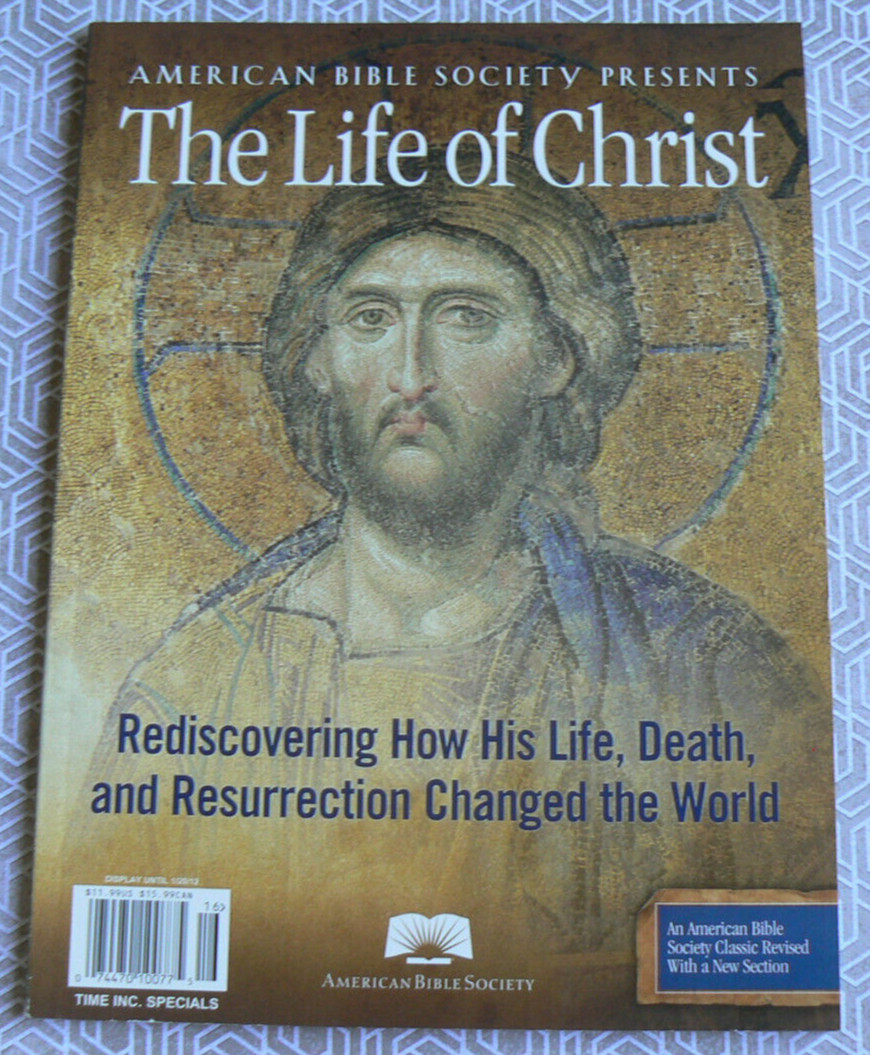 The American Bible Society (ABS) The Life of Christ, Changed the World! 2011