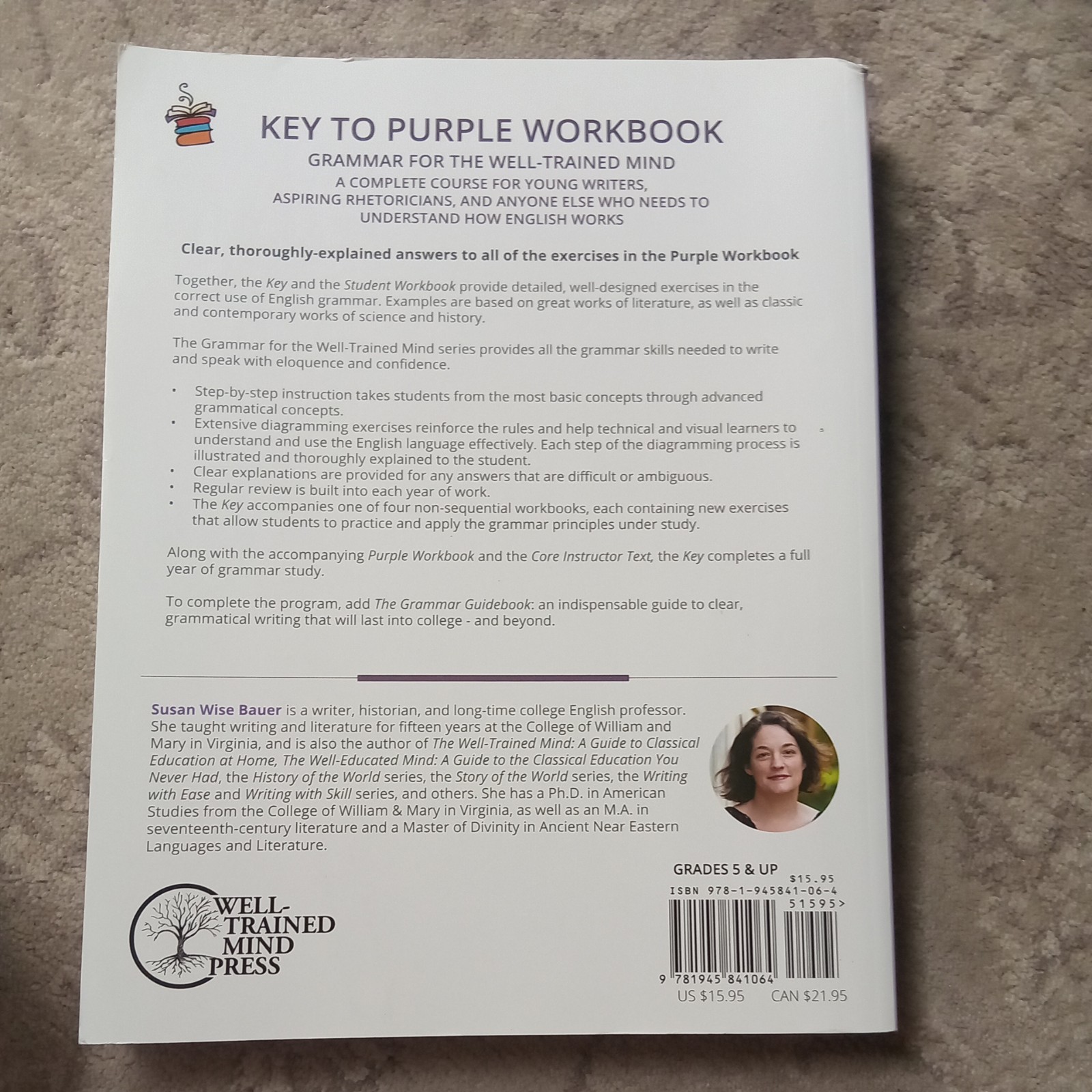 Grammar for the Well-Trained Mind: Key to Student Workbook 1 : A Complete Course