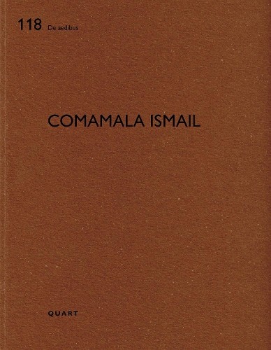 Heinz Wirz Comamala Ismail (Paperback) De aedibus