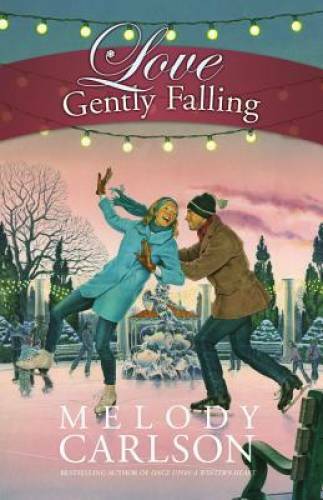 Love Gently Falling – Paperback By Carlson, Melody – GOOD