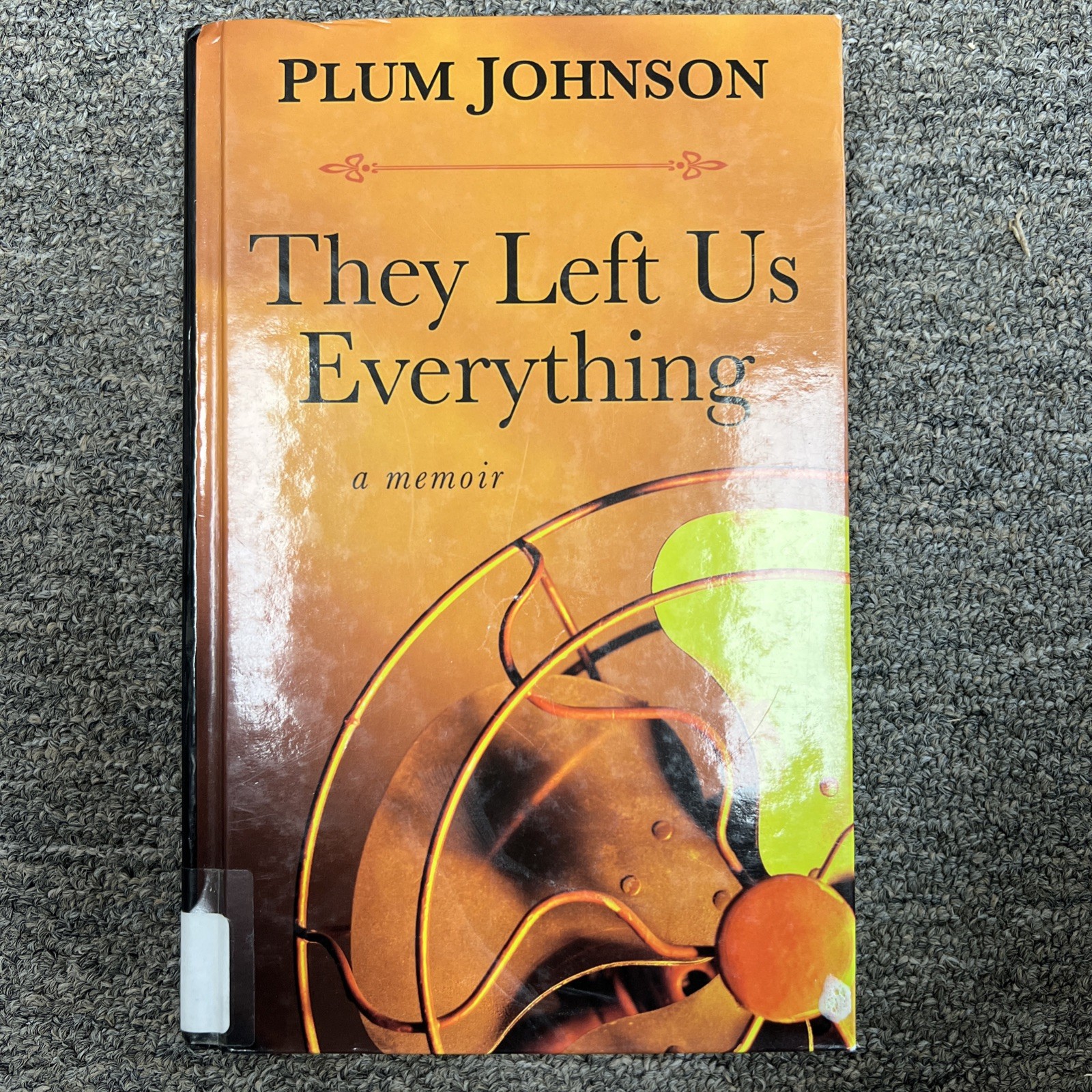 They Left Us Everything: A Memoir (Thorndike Press Large Print Biographie – GOOD