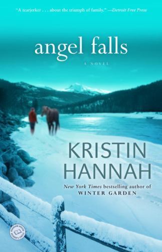 Angel Falls: A Novel, Hannah, Kristin, 9780345484277