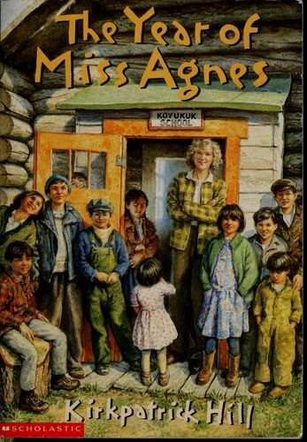 The Year of Miss Agnes by Kirkpatrick Hill, Acceptable Book