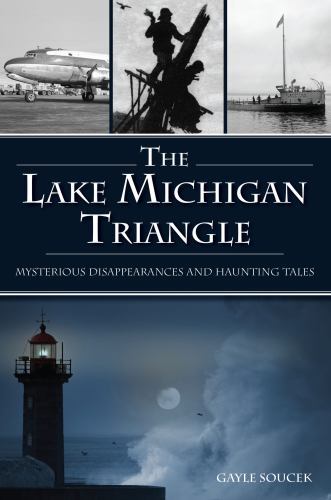 Lake Michigan Triangle, The, Wisconsin, American Legends, Paperback