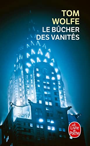 Le Bucher DES Vanites (Ldp Litterature) by Wolfe, Tom Paperback / softback Book