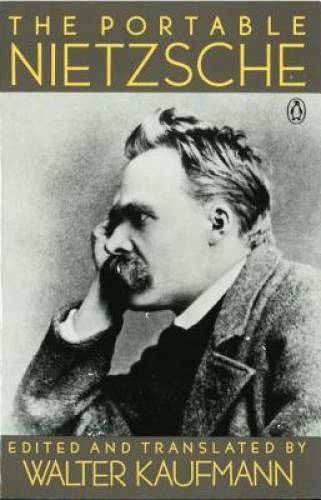The Portable Nietzsche (Portable Library) – Paperback – ACCEPTABLE