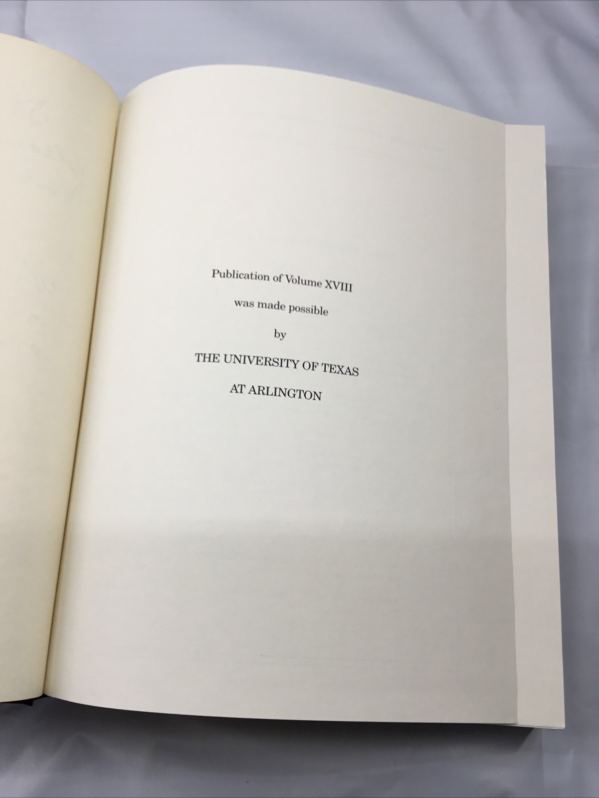 Papers Concerning Robertson’s Colony in Texas Malcolm McClean Signed V.18