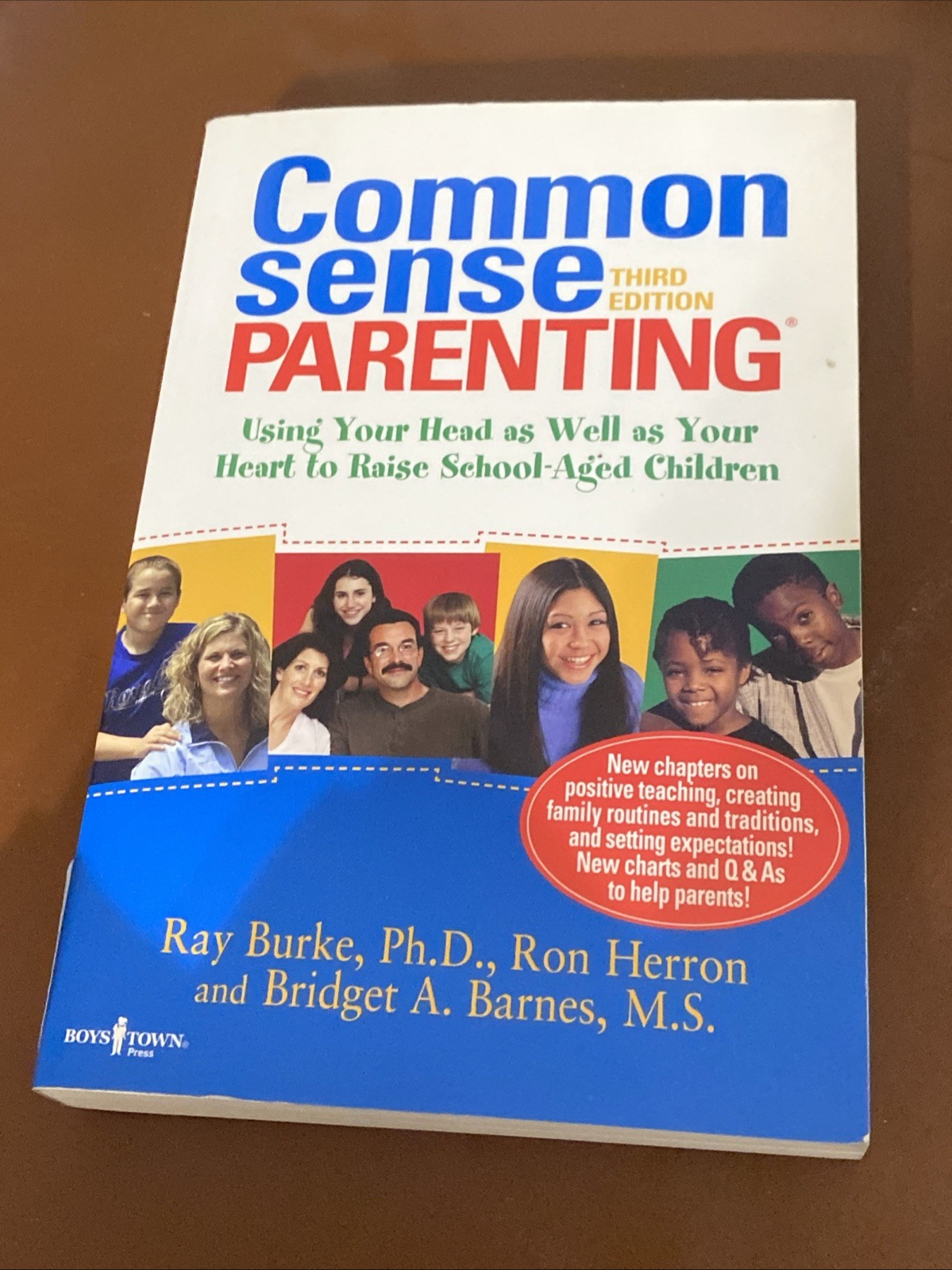 Common Sense Parenting by Ray Burke, Ron Herron and Bridget A. Barnes (2006)