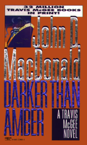 Darker Than Amber (Travis McGee Mysteries) – Mass Market Paperback – GOOD