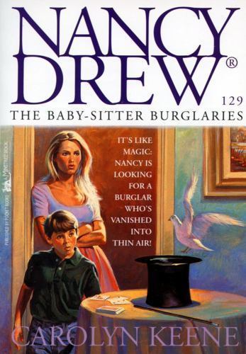 The Baby-Sitter Burglaries (129) (Nancy Drew) by Keene, Carolyn