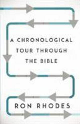 A Chronological Tour Through the Bible by Rhodes, Ron