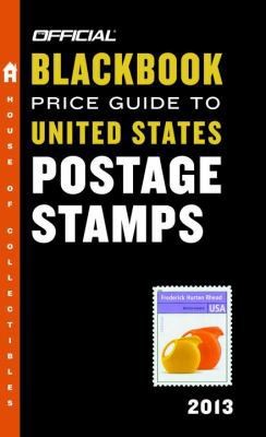 The Official Blackbook Price Guide to United States Postage Stamps 2013, 35th…