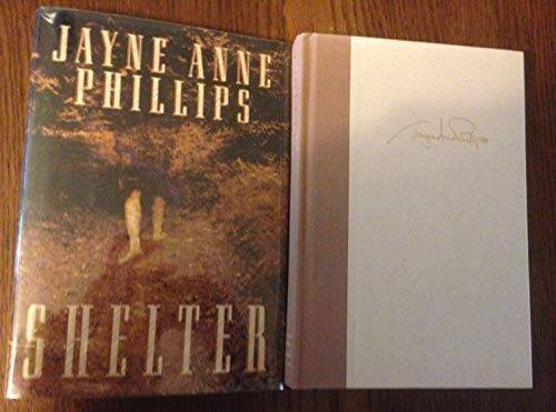 Shelter – Hardcover By Jayne Anne Phillips – VERY GOOD