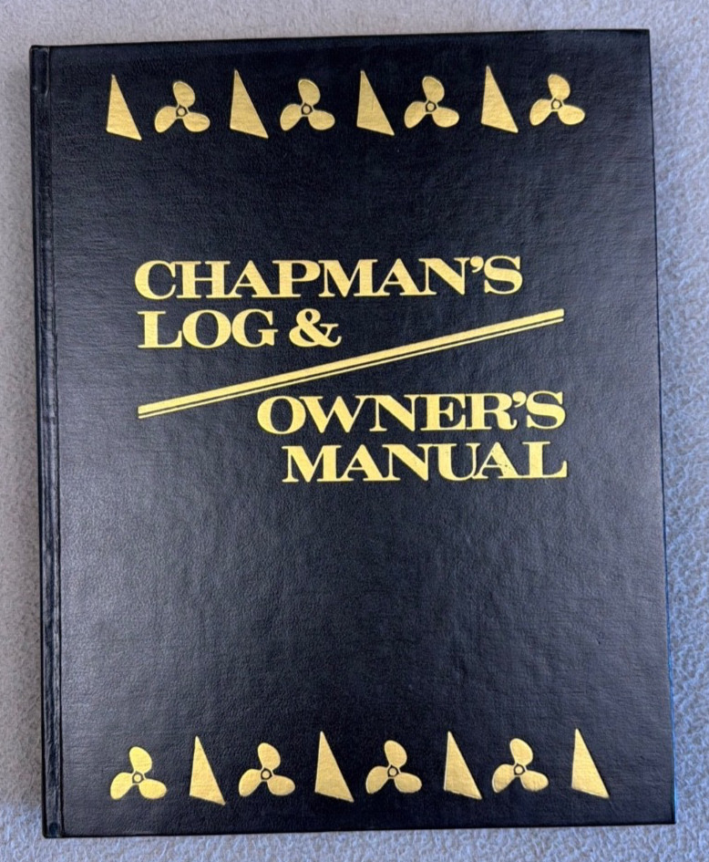 Chapman’s Log & Owner’s Manual by John Whiting Tom Bottomley 1981 No Writing