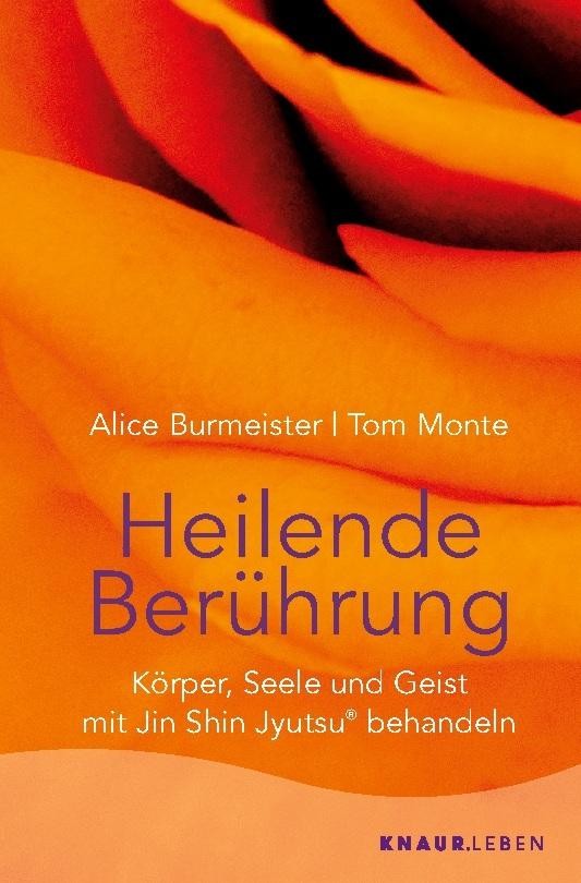 Heilende Berührung Alice Burmeister