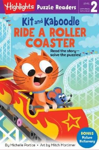 Michelle Portice Kit and Kaboodle Ride a Roller Coaster (Paperback)