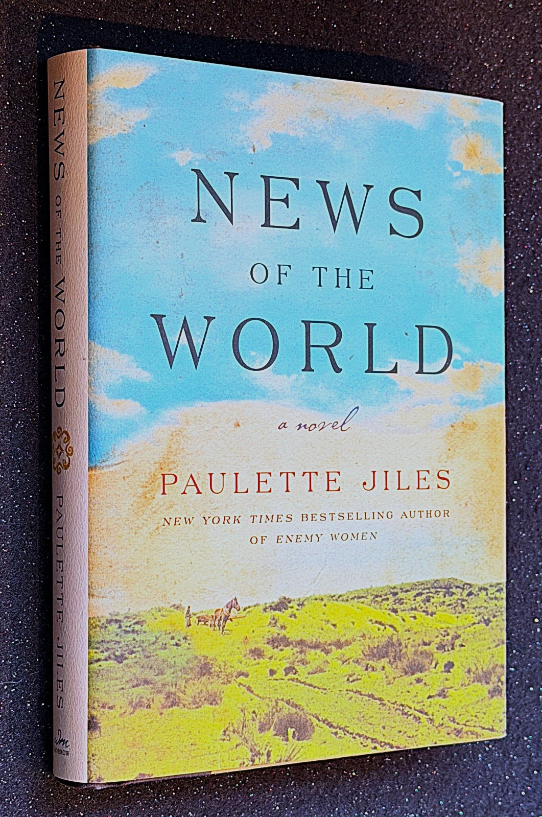 News of the World: A Novel by Paulette Jiles (Signed First Printing)