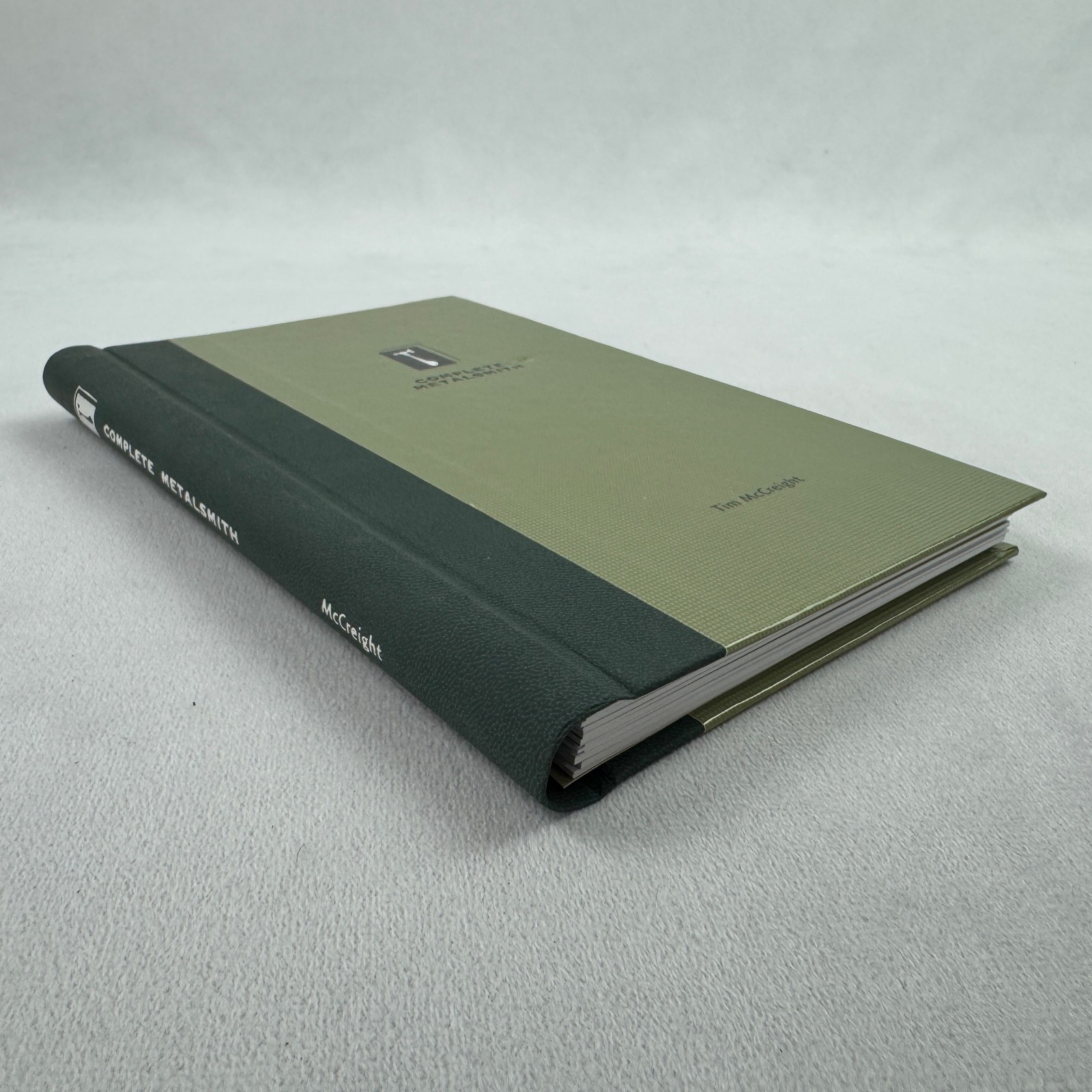 Complete Metalsmith: Student Edition, Tim McCreight Hardcover over Spiral