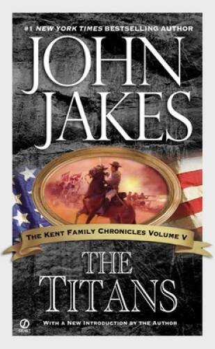 The Titans (Kent Family Chronicles) – Mass Market Paperback – GOOD