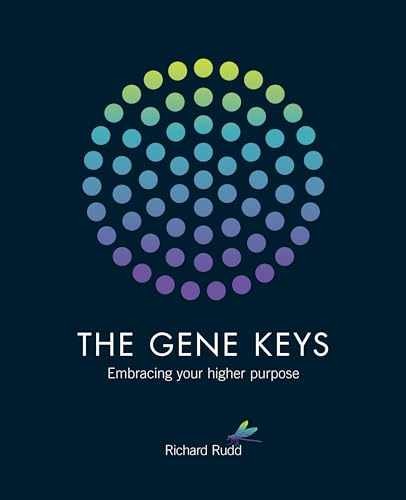 The Gene Keys: Embracing Your Higher – Paperback, by Rudd Richard – Very Good