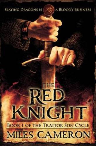 The Red Knight (The Traitor Son Cycle) – Paperback By Cameron, Miles – GOOD