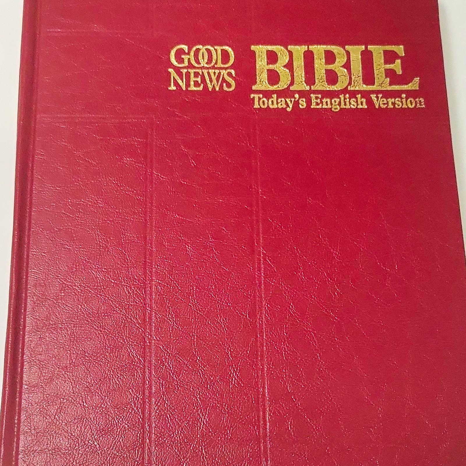 Good News Bible Today’s English Version Hardcover by American Bible Society