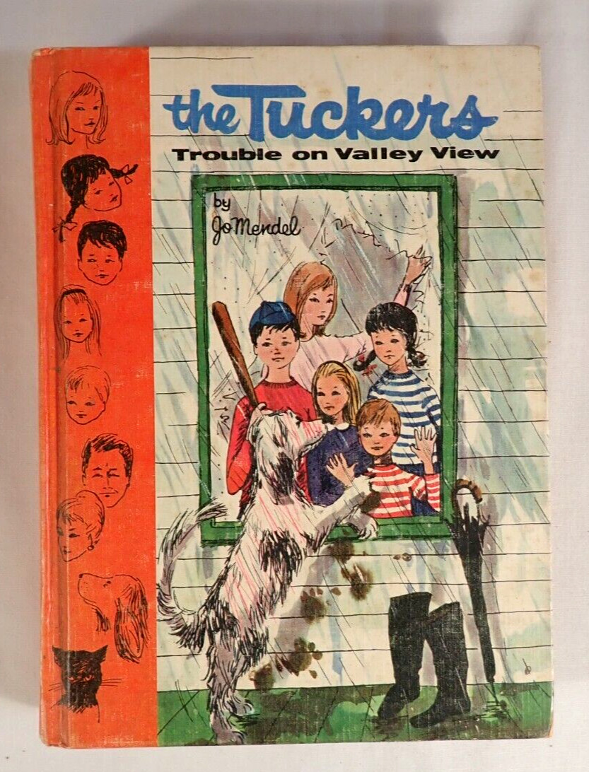 THE TUCKERS – TROUBLE ON VALLEY VIEW, JO MENDEL 1961 HARDBACK BOOK 282 PAGES