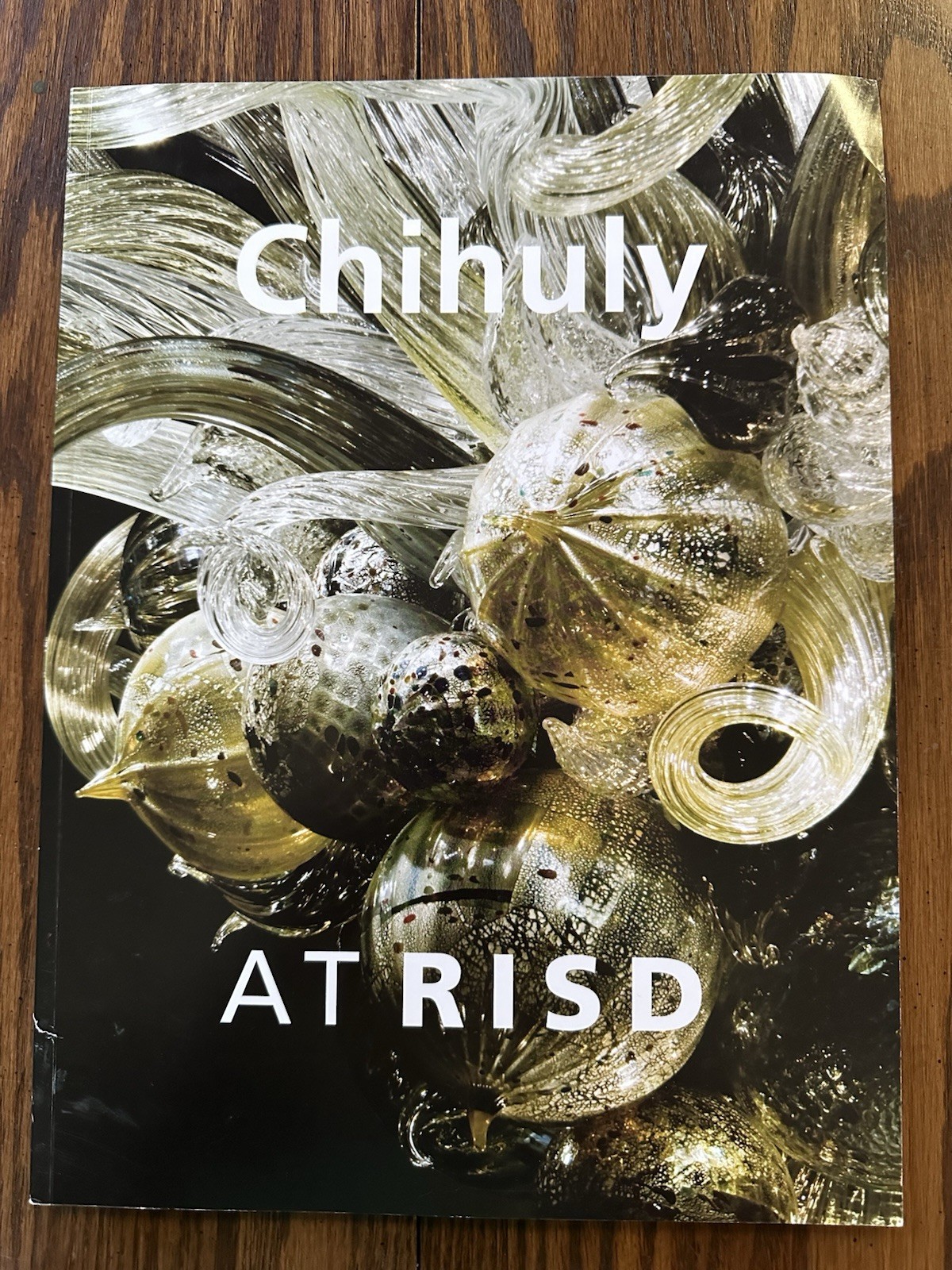 Chihuly At RISD Museum Of Art Rhode Island School Of Design Book 2008