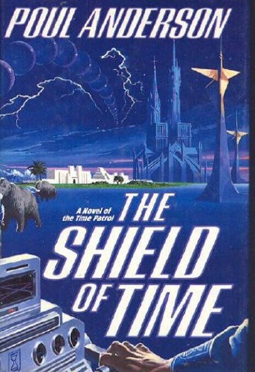 The Shield of Time Hardcover Paul Anderson