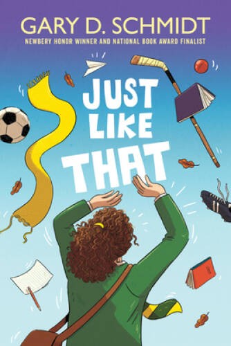 Just Like That – Hardcover By Schmidt, Gary D – ACCEPTABLE