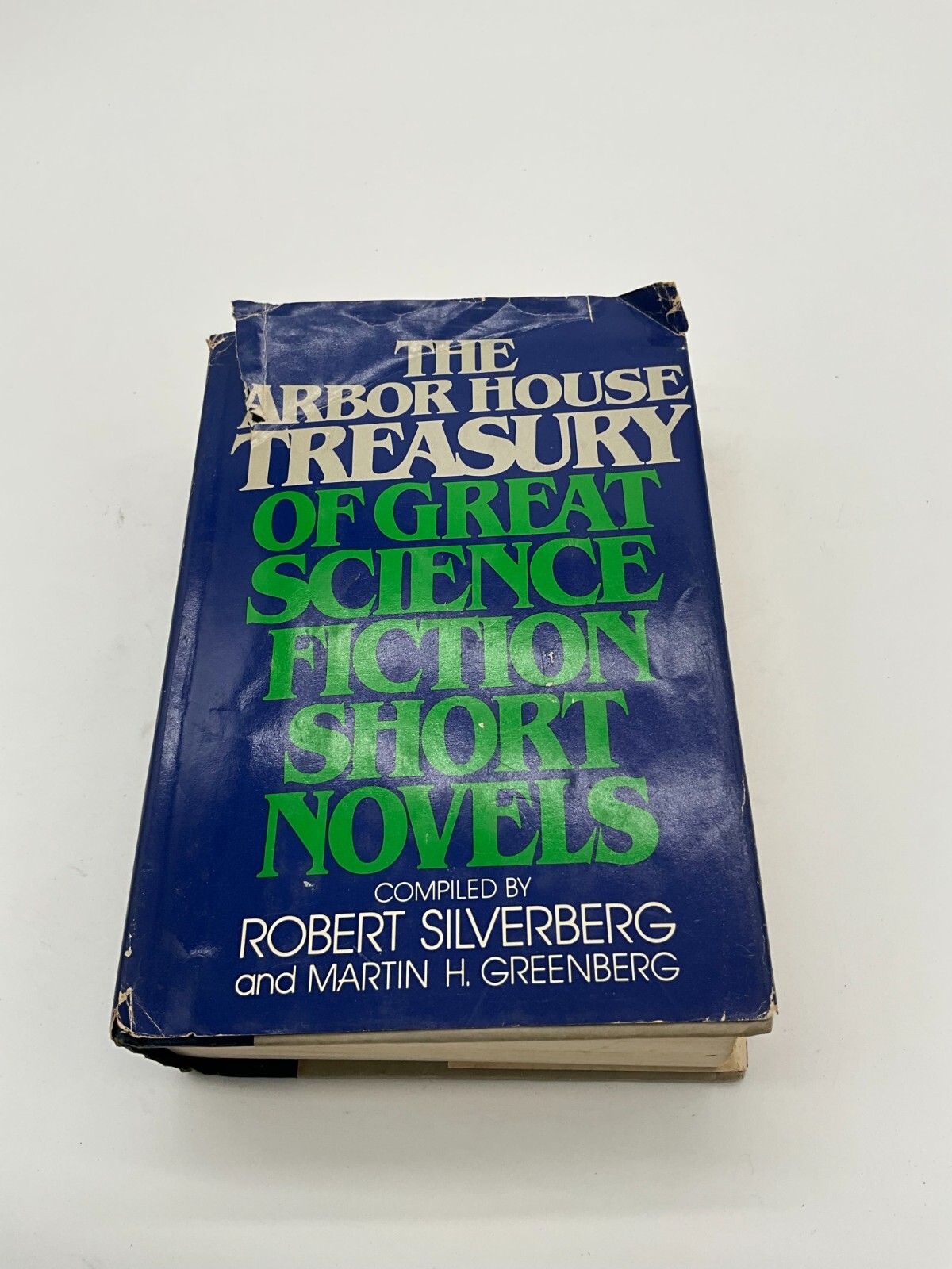 Arbor House Treasury of Great Science Fiction Short Novels by Robert SilverberAN