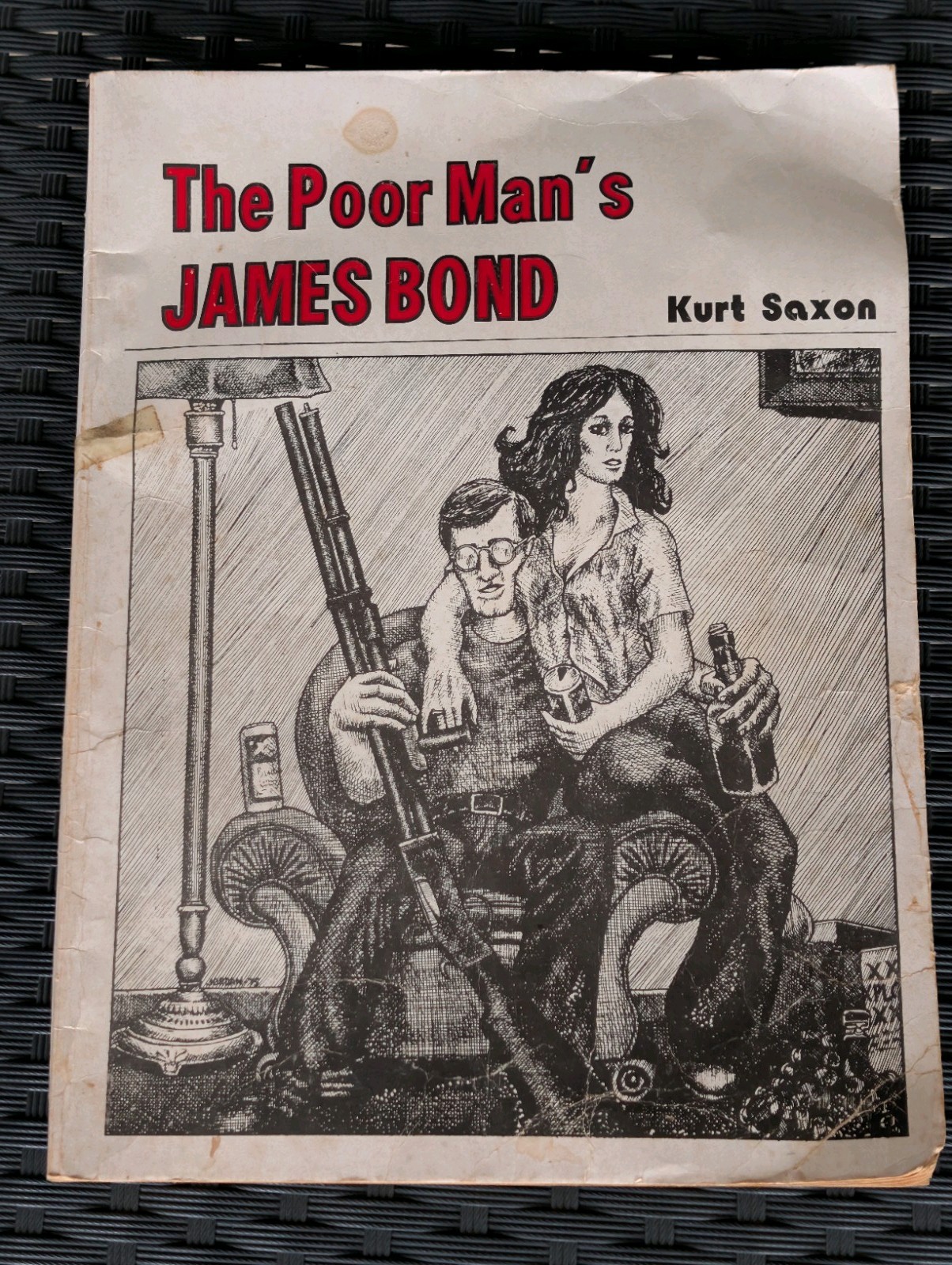 The Poor Man’s James Bond by Kurt Saxon 1972 Original Oversized Paperback