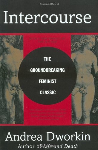 INTERCOURSE By Andrea Dworkin *Excellent Condition*