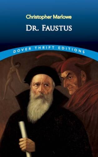 Dr. Faustus (Dover Thrift Editions) – Paperback By Christopher Marlowe – GOOD
