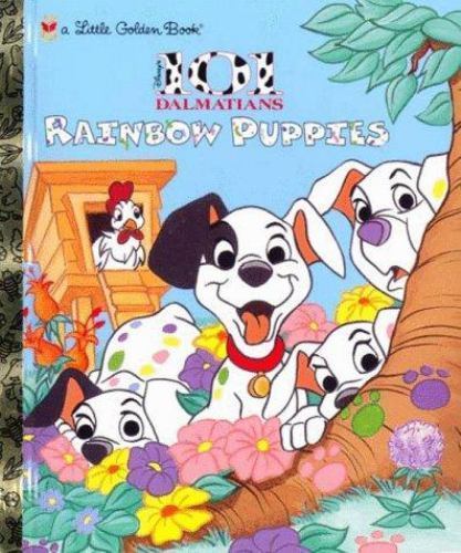 101 Dalmatians Rainbow Puppies by Bazaldua, Barbara Little Golden Book Like New