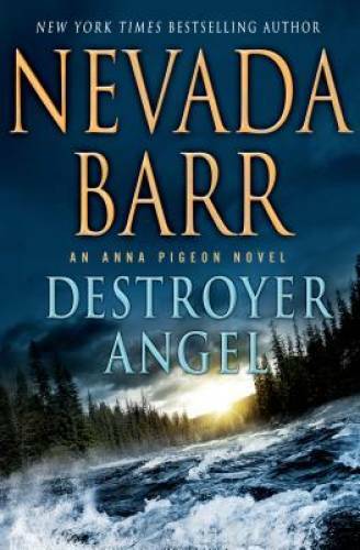Destroyer Angel: An Anna Pigeon Novel (Anna Pigeon Mysteries) – Hardcover – GOOD